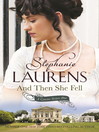And Then She Fell (eBook): Cynster Sisters Series, Book 4